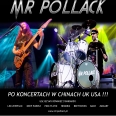 Koncert Mr Pollack