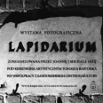 Wystawa fotografii „LAPIDARIUM”