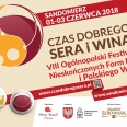 VIII Festiwal Czas Dobrego Sera i Wina