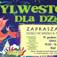 Zabawa sylwestrowa dla dzieci w OPAK