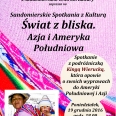 Spotkanie podróżnicze: Świat z bliska. Azja i Ameryka Południowa