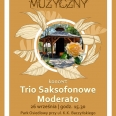 „Jesienny ogród muzyczny” – koncert Tria Saksofonowego Moderato