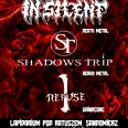 Koncert zespołów In Silent, Shadows Trip, I refuse