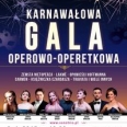 Karnawałowa Gala Operowo - Operetkowa