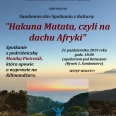 Sandomierskie Spotkania z Kulturą: Hakuna Matata, czyli na dachu Afryki